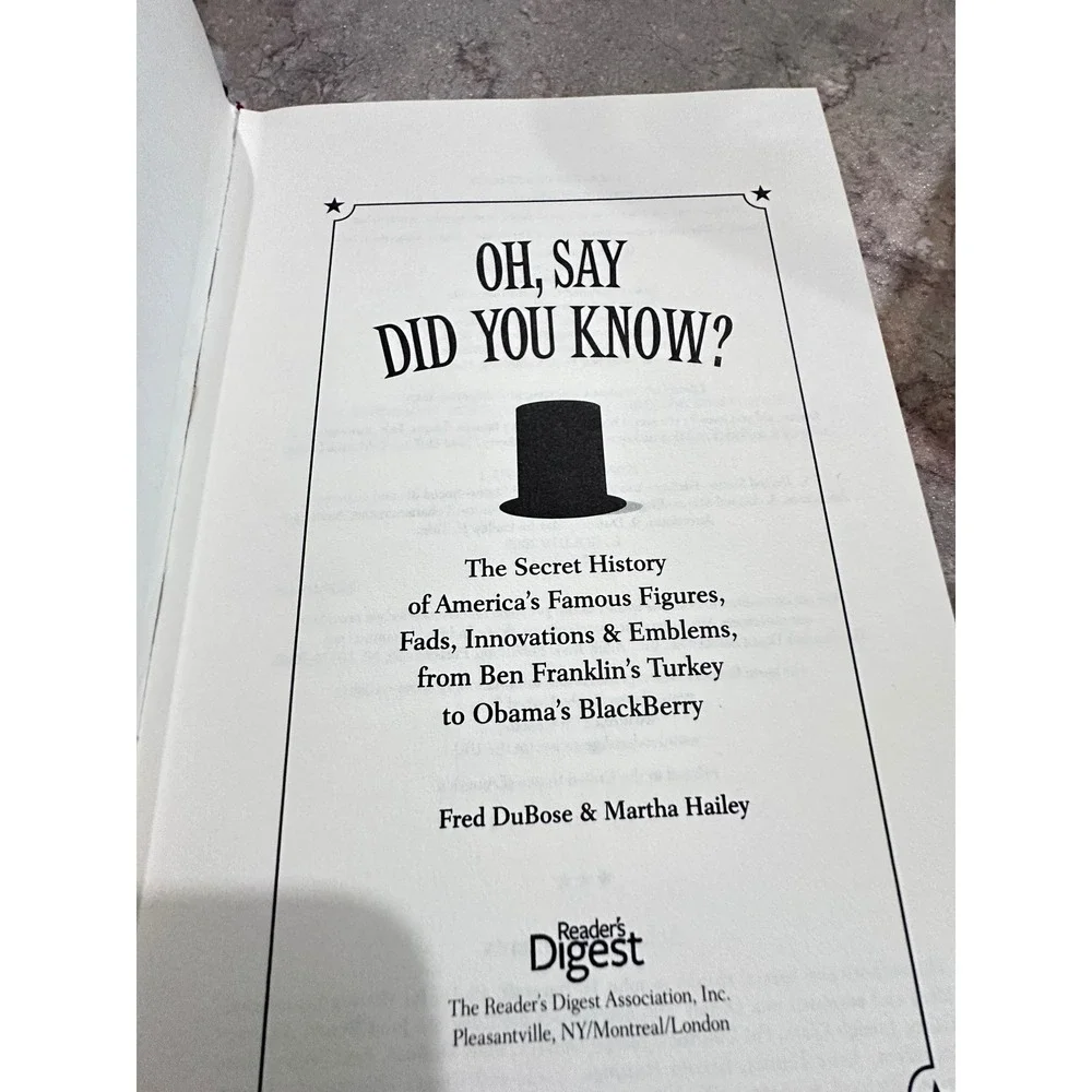 Oh Say Did You Know American History Trivia Book Fred DuBose‎ Reader's Digest HC